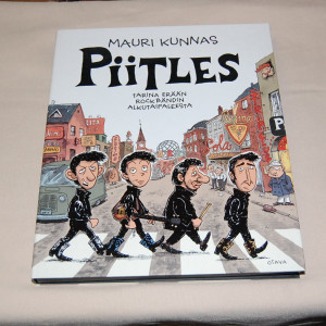 Mauri Kunnas Piitles - tarina erään rockbändin alkutaipaleesta